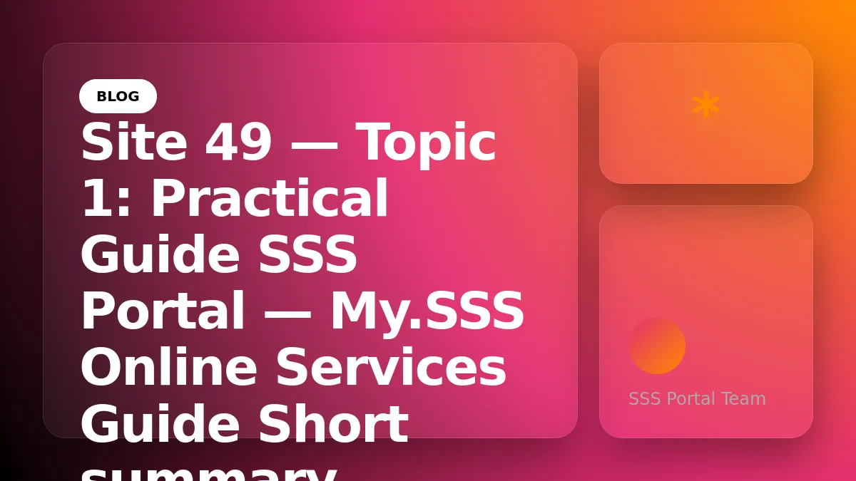 Site 49 — Topic 1: Practical Guide