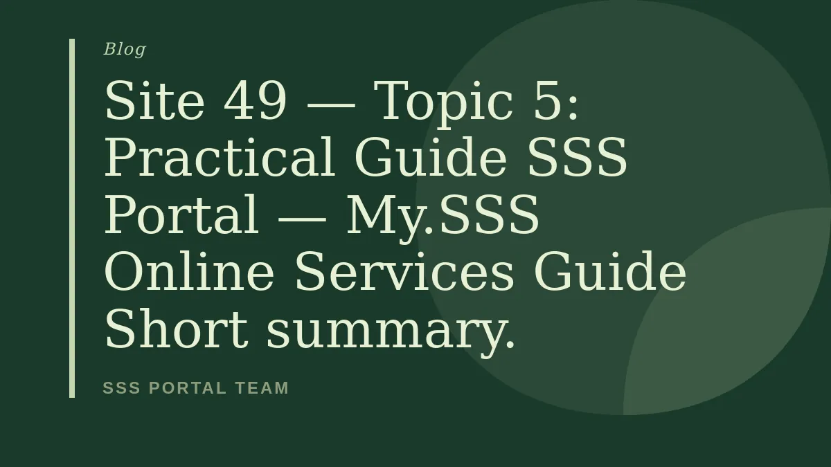 Site 49 — Topic 5: Practical Guide